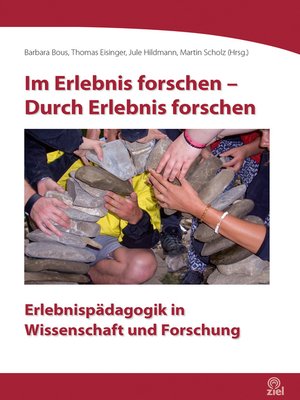 cover image of Im Erlebnis forschen--Durch Erlebnis forschen